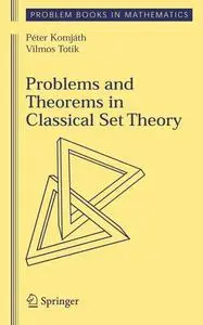 Problems and Theorems in Classical Set Theory (Repost)
