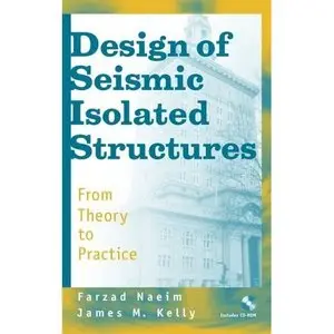 Design of Seismic Isolated Structures: From Theory to Practice