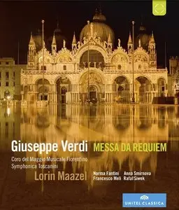 Fantini, Smirnova, Meli, Siwek, Maazel - Verdi: Messa Da Requiem (2012)