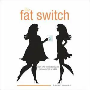 The Fat Switch [Audiobook]