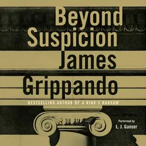 «Beyond Suspicion» by James Grippando
