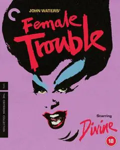 Female Trouble (1974) + Extras [The Criterion Collection]