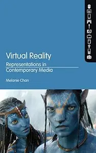 Virtual Reality: Representations in Contemporary Media