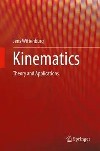 Kinematics: Theory and Applications