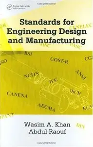 Standards for Engineering Design and Manufacturing (Repost)