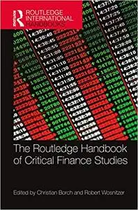 The Routledge Handbook of Critical Finance Studies