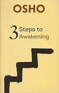 Three Steps to Awakening