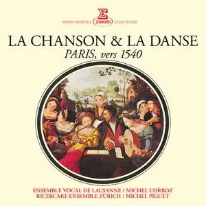 Michel Corboz - La chanson & la danse. Paris, vers 1540 (2023) [Official Digital Download 24/192]