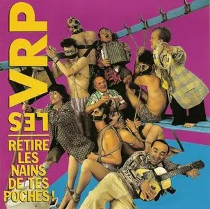 Les VRP - Retire les nains de tes poches (1990)