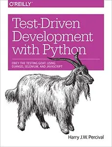 Test-Driven Development with Python (Repost)