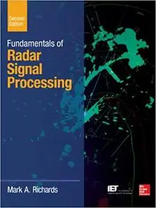 Fundamentals of Radar Signal Processing, Second Edition