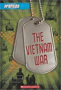 Profiles #5: The Vietnam War