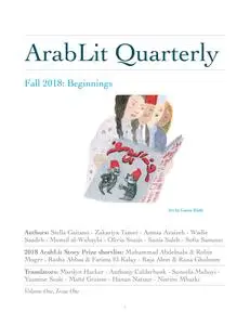 ArabLit Quarterly - Fall 2018 - Beginnings