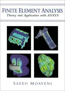 Finite Element Analysis: Theory and Application With Ansys (Repost)
