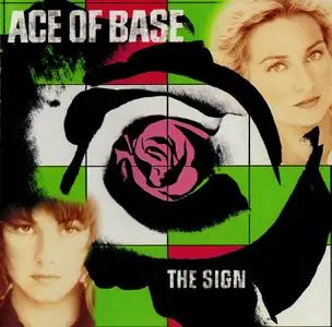 Ace Of Base - The Sign (1993)