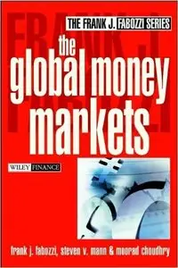 The Global Money Markets (Repost)