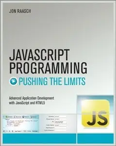 JavaScript Programming: Pushing the Limits (repost)