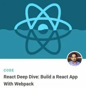 Tutsplus - React Deep Dive: Build a React App With Webpack