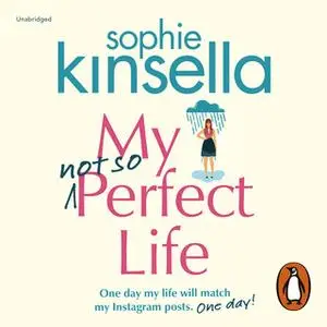 «My not so Perfect Life» by Sophie Kinsella