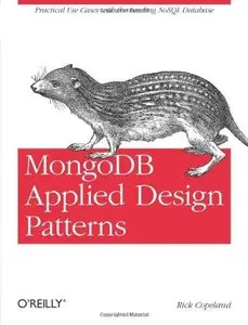 MongoDB Applied Design Patterns (Repost)