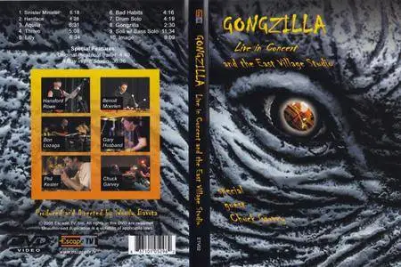 Gongzilla - Live In Concert and the East Village Studio (2005)