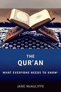 The Qur'an: What Everyone Needs to Know
