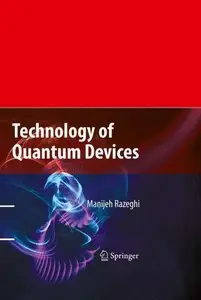 Technology of Quantum Devices (Repost)