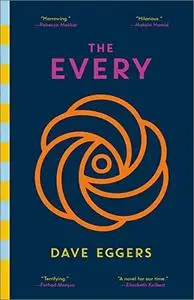 The Every (The Circle, Book 2)