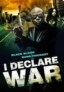 I Declare War (2014)