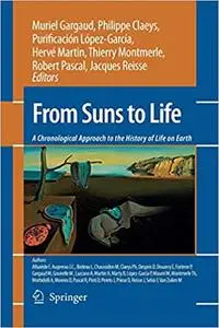 From Suns to Life: A Chronological Approach to the History of Life on Earth (Repost)