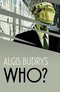 «Who» by Algis Budrys