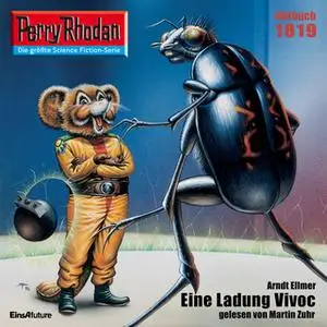 «Perry Rhodan - Episode 1819: Eine Ladung Vivoc» by Arndt Ellmer