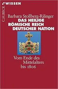 Das Heilige Römische Reich Deutscher Nation (Repost)