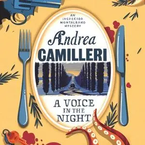 «A Voice in the Night» by Andrea Camilleri