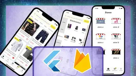 Flutter 3 - Firebase Multi-store App (Full - Deep)