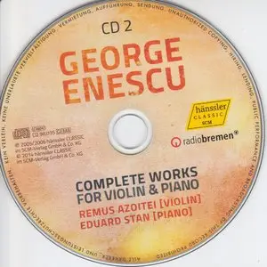 George Enescu - Complete Works for Violin & Piano - Remus Azoitei & Eduard Stan (2014) {2CD Set Hänssler Classic 98.035}