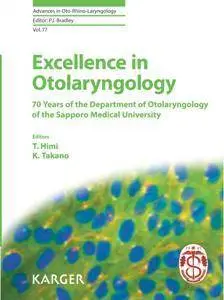 Excellence in Otolaryngology : 70 Years of the Department of Otolaryngology of the Sapporo Medical University