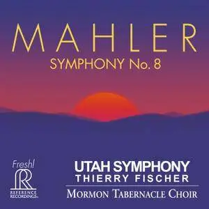 Thierry Fischer - Mahler: Symphony No. 8 in E-Flat Major "Symphony of a Thousand"  (Live) (2017) [24/88.2]