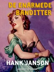 «De enarmede banditter» by Hank Janson