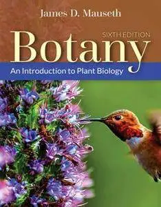 Botany : An Introduction to Plant Biology, Sixth Edition