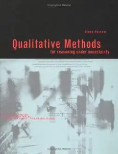 Qualitative Methods for Reasoning under Uncertainty (Repost)