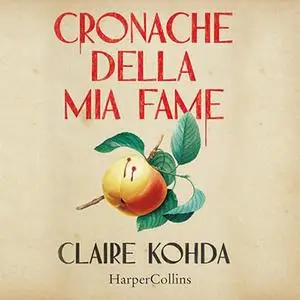 «Cronache della mia fame» by Claire Kohda