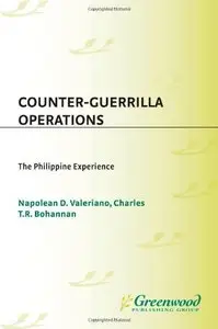 Counter-Guerrilla Operations: The Philippine Experience