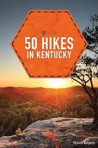 50 Hikes in Kentucky (Repost)
