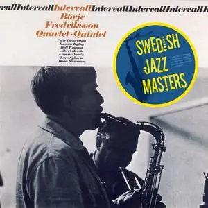 Borje Fredriksson Quartet/Quintet - Intervall (1965-1966/2010)