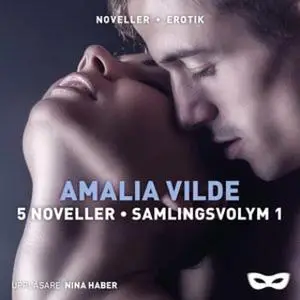 «Amalia Vilde 5 noveller samlingsvolym» by Amalia Vilde