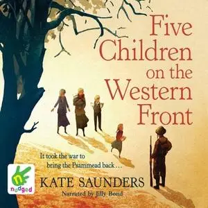 «Five Children on the Western Front» by Kate Saunders