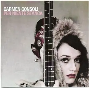 Carmen Consoli - Per Niente Stanca - Best Of  (2010)