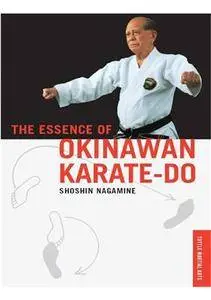 The Essence of Okinawan Karate-do