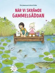 «När vi skrämde gammelgäddan» by Elin Johansson